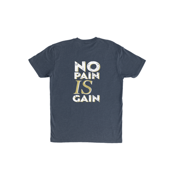 TS - "No Pain IS Gain" Tri-Blend T-Shirt